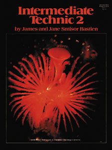 James Bastien: Intermediate Technic 2
