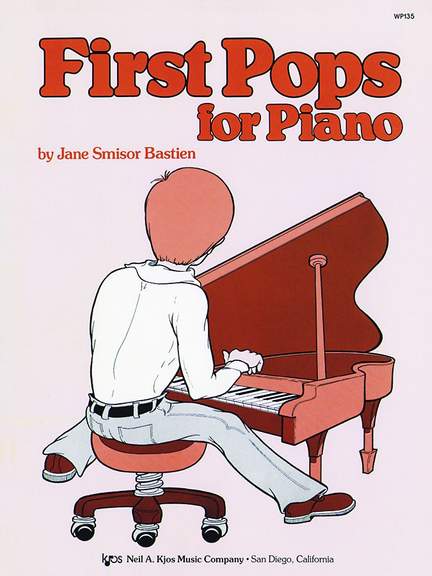 Jane Smisor Bastien: First Pops