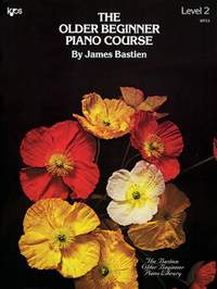 Bastien, James: Older Beginner Piano Course Level 2