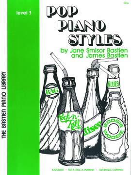 James Bastien Smisor_Jane Smisor Bastien: Pop Piano Styles Level 3