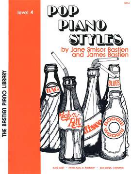 James Bastien_Jane Smisor Bastien: Pop Piano Styles Level 4