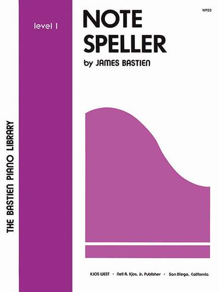 James Bastien: Note Speller 1