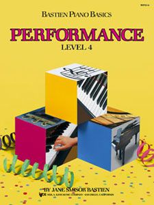 James Bastien: Bastien Piano Basics Performance Level 4