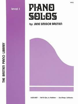 James Bastien: Piano Solos 1
