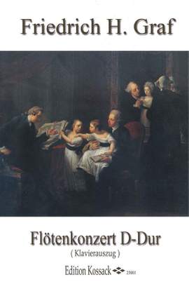 Friedrich Hartmann Graf: Flötenkonzert D-Dur