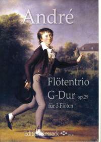 Johann Anton André: Flötentrio G-Dur Op. 29