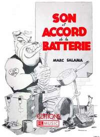 Marc Salama: Son et accord de la batterie