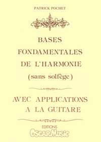 Patrick Pochet: Bases fondamentales de l'harmonie