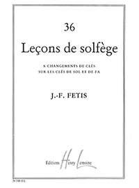 François-Joseph Fétis: Leçons 2 clés (36) sans accompagnement