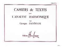Georges Dandelot: Cahiers de textes L'analyse harmonique Vol.1
