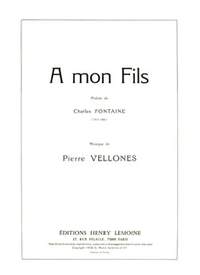 Pierre Vellones: A mon fils