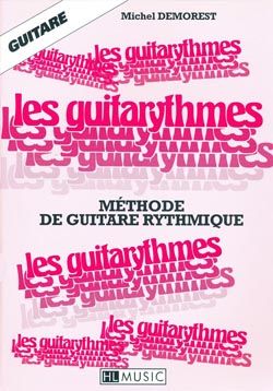 Michel Demorest: Les Guitarythmes
