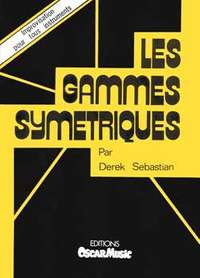 Romane/ Derek Sébastian: Gammes symétriques