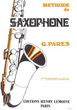 Gabriel Parès: Méthode de saxophone