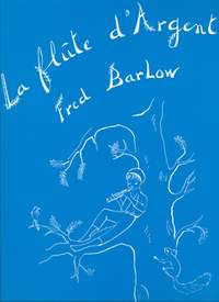 Fred Barlow: Flûte d'argent