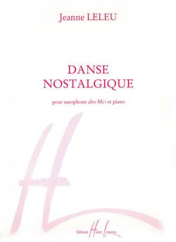 Jeanne Leleu: Danse nostalgique
