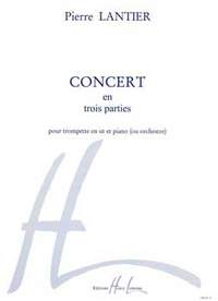 Pierre Lantier: Concert en 3 parties