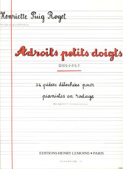 Henriette Roget: Adroits petits doigts
