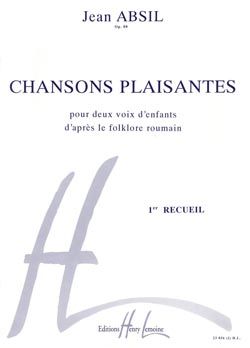 Jean Absil: Chansons plaisantes Vol.1 Op.88