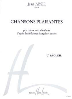 Jean Absil: Chansons plaisantes Vol.2 Op.94