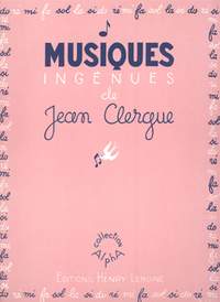 Jean Clergue: Musiques ingénues