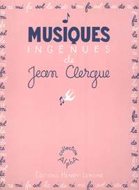 Jean Clergue: Musiques ingénues