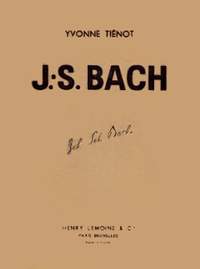 Yvonne Tienot: Bach - Biographie