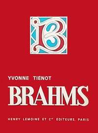 Yvonne Tienot: Brahms - Biographie
