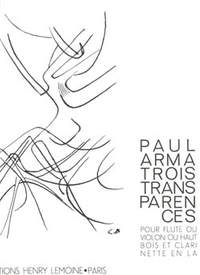 Paul Arma: Transparences (3)