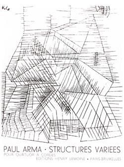 Paul Arma: Structures variées