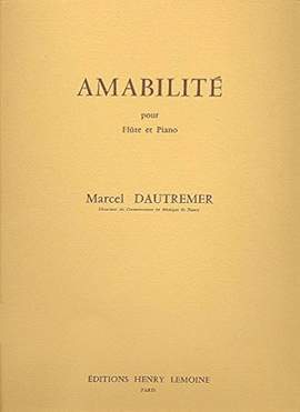 Marcel Dautremer: Amabilité