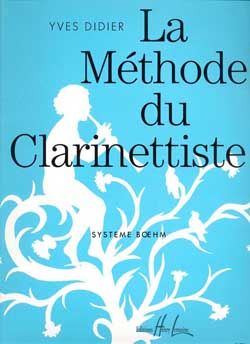 Yves Didier: La Méthode du clarinettiste