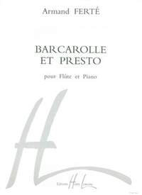 Armand Ferté: Barcarolle et presto