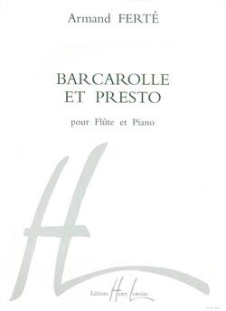 Armand Ferté: Barcarolle et presto