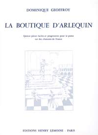 Dominique Geoffroy: Boutique d'Arlequin