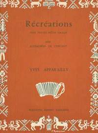 Yves Apparailly: Récréations