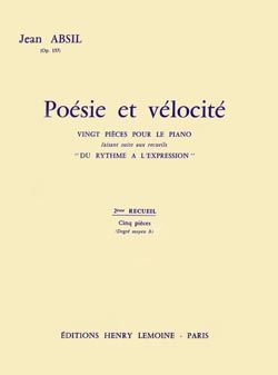 Jean Absil: Poésie et Vélocité Op.157 Vol.2