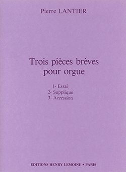 Pierre Lantier: Pièces brèves (3)