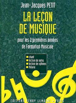 Jean-Jacques Petit: Leçon de musique 1ère et 2ème années
