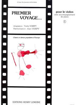 Alain Voirpy: Premier voyage Vol.1