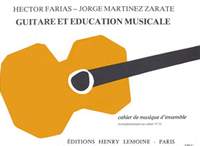 Jorge Martinez Zarate_Hector Farias: Guitare et éducation musicale