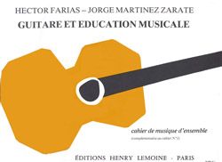 Jorge Martinez Zarate_Hector Farias: Guitare et éducation musicale