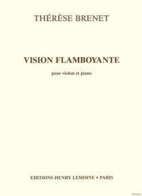 Thérèse Brenet: Vision Flamboyante