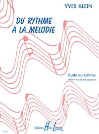 Yves Klein: Du rythme à la mélodie