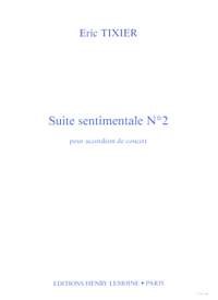 Eric Tixier: Suite Sentimentale n°2