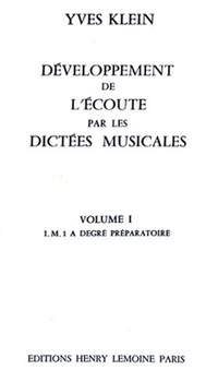 Yves Klein: Développement de l'écoute