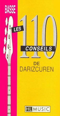 Francis Darizcuren: 110 Conseils de Dariz