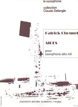 Patrick Choquet: Aires