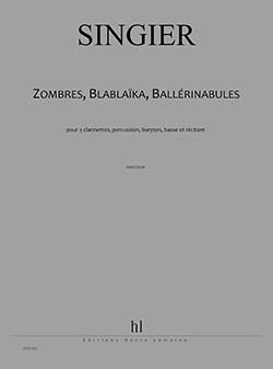 Jean-Marc Singier: Zombres - Blablaika, Ballerinabules