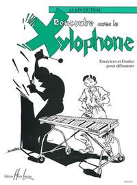 Alain Huteau: Rencontre avec le Xylophone